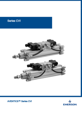 AVENTICS CVI CATALOG CVI SERIES: CYLINDER VALVE UNITS